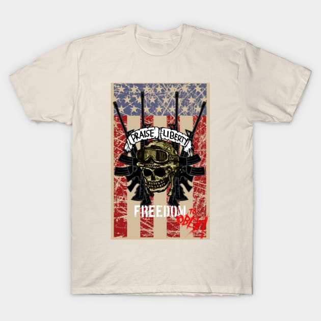 Praise Liberty T-Shirt by fixedthor